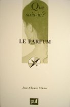 Jean Claude Ellena Le Parfum