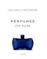 Perfumes: The Guide