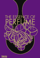 Roja Dove, The Essence of Perfume, book cover