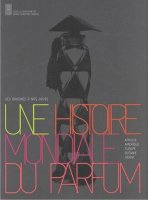 Histoire Mondiale du parfum
