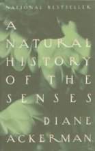Natural History of the Senses