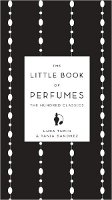 The Little Book of Perfumes, Sanchez & Turin